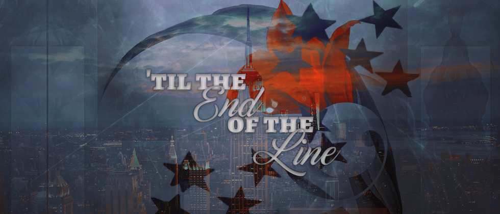 'til the End of the Line